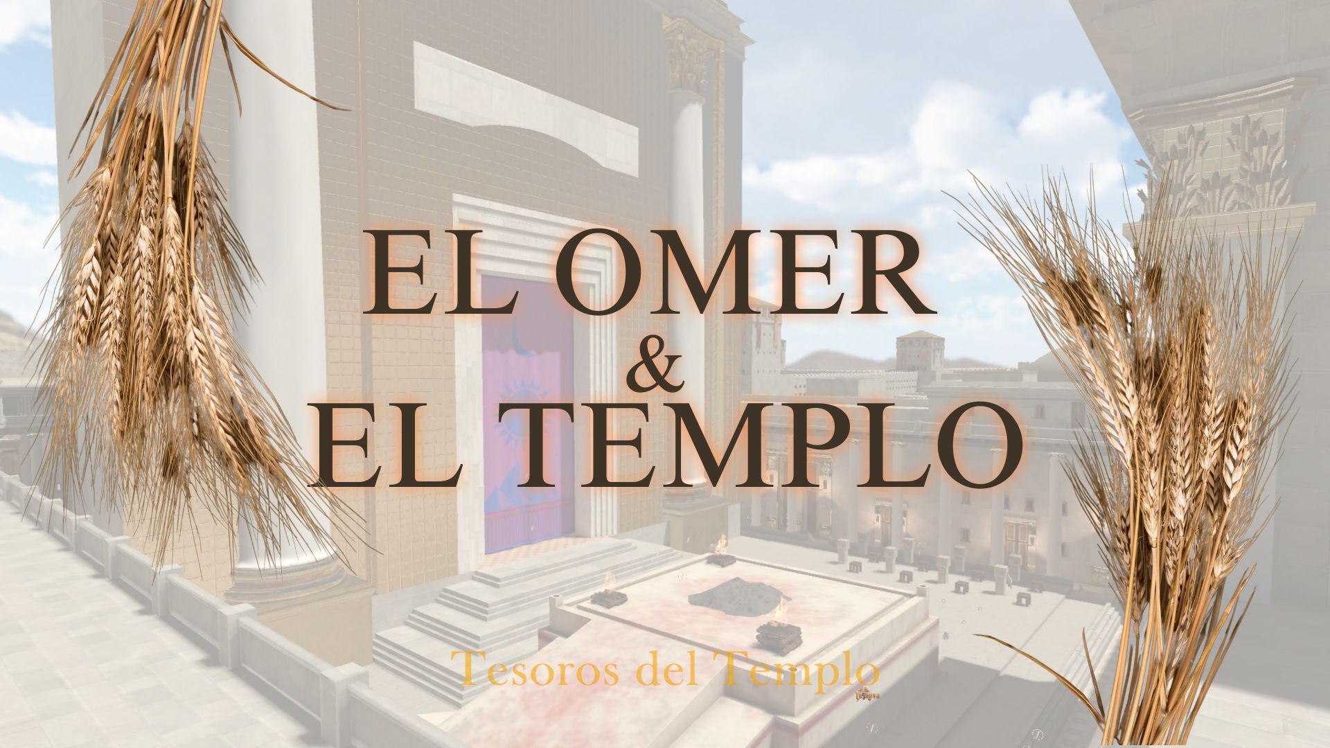 omer y templo