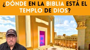 ¿Como El Templo de Dios Fue, Es, y Sera Vigente?