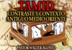 Tamid - Contraste y Contexto Antiguo Medio Oriente