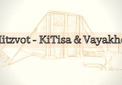 Mitzvot - KiTisa & Vayakhel